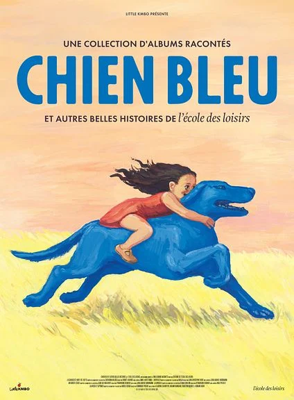 Chien bleu et autres belles histoires de l'école des loisirs - KMBO